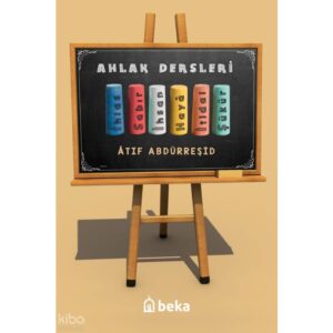 Çocuklar İçin Ahlak Dersleri